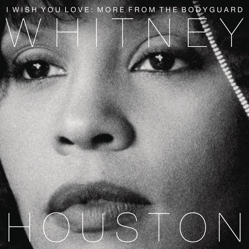 the album cover for Whitney Houston - I Wish You Love: More From The Bodyguard