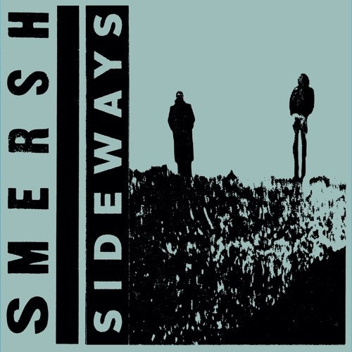 the album cover for SMERSH - Sideways