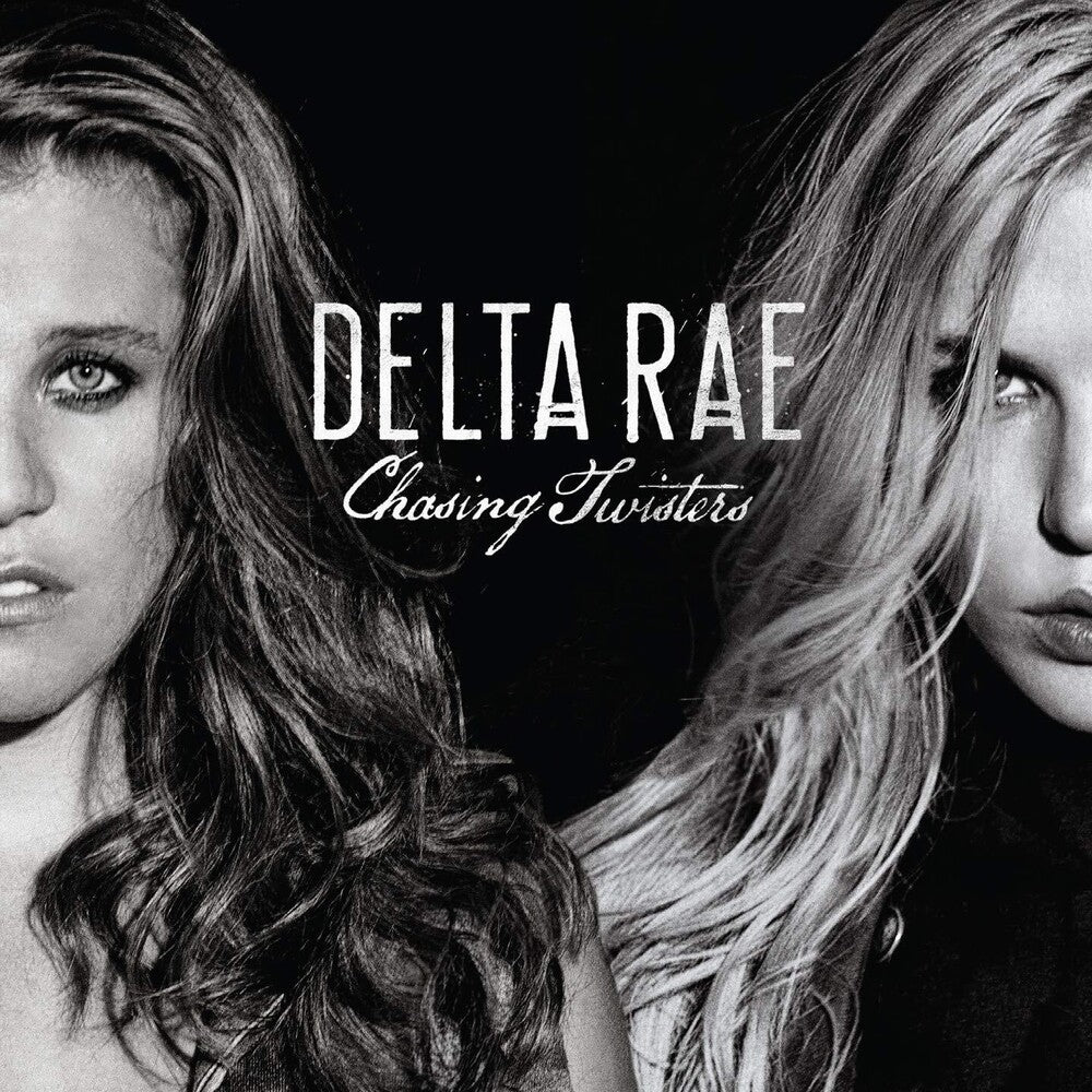 the album cover for Delta Rae - Chasing Twisters
