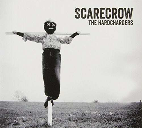 the album cover for Hardchargers - Scarecrow