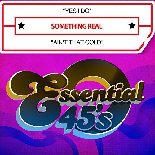 the album cover for Something Real - Something Real Yes I Do