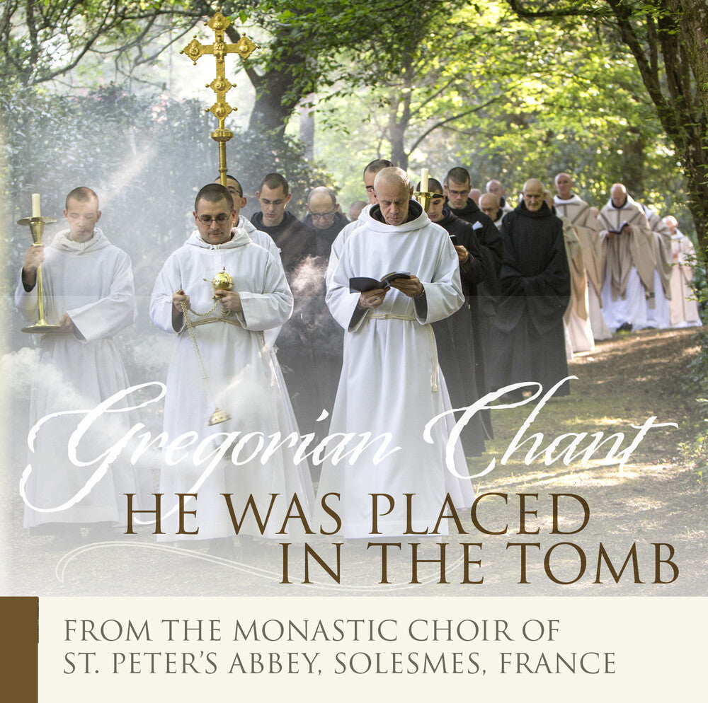 the album cover for Monastic Choir Solesmes - He Was Placed in the Tomb