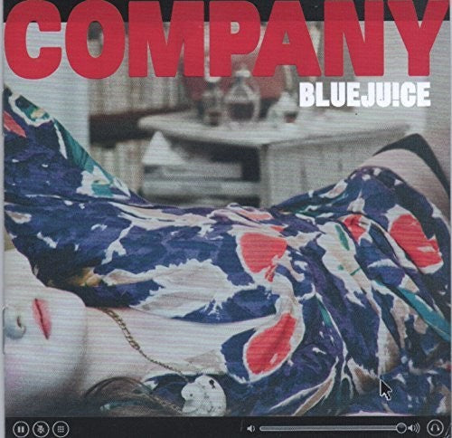 the album cover for Bluejuice - Company