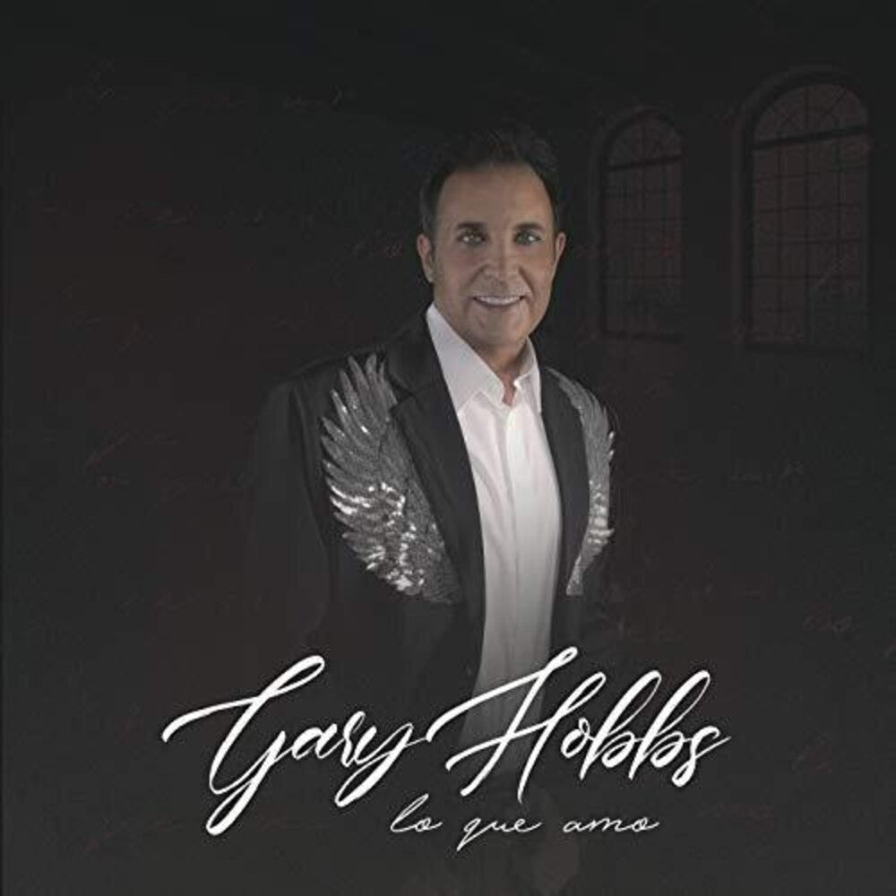 the album cover for Gary Hobbs - Lo Que Amo