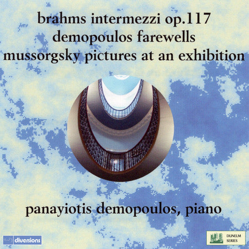 the album cover for Panayiotis Demopoulos - Three Intermezzi 117 / Pictures at An Exhibition