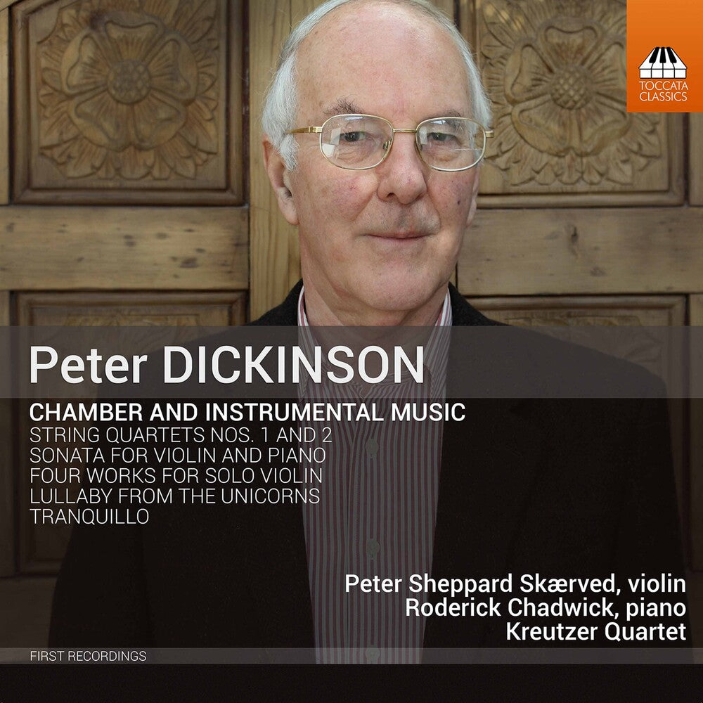 the album cover for Dickinson / Skaerved / Kreutzer Quartet - Chamber & Instrumental Music