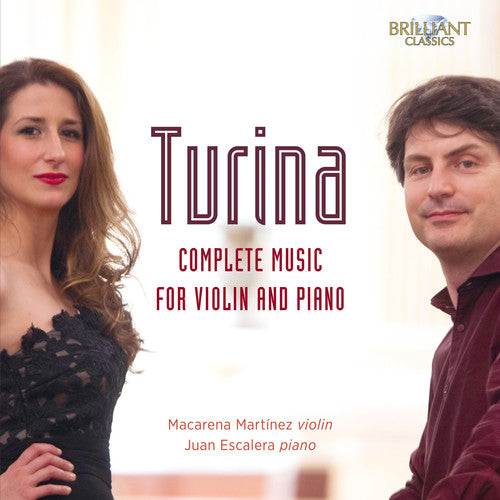 the album cover for Turina / Escalera / Martinez - Complete Music for Violin & Piano