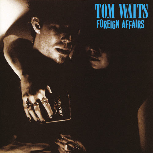 the album cover for Tom Waits - Foreign Affairs