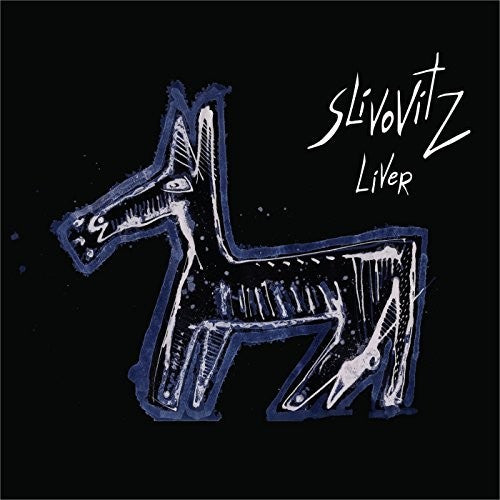the album cover for Slivovitz - Liver