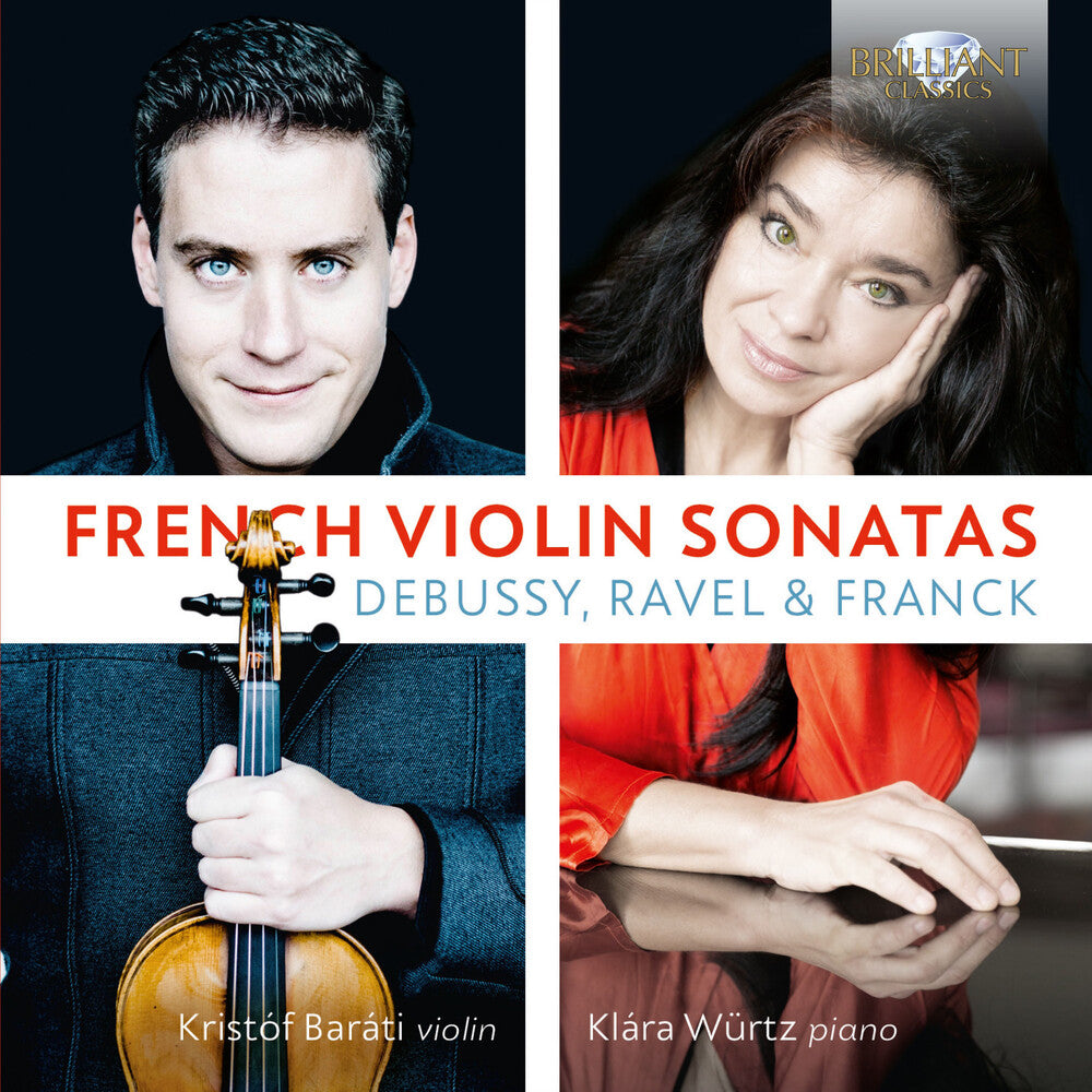 the album cover for Debussy / Barati / Wurtz - French Violin Sonatas