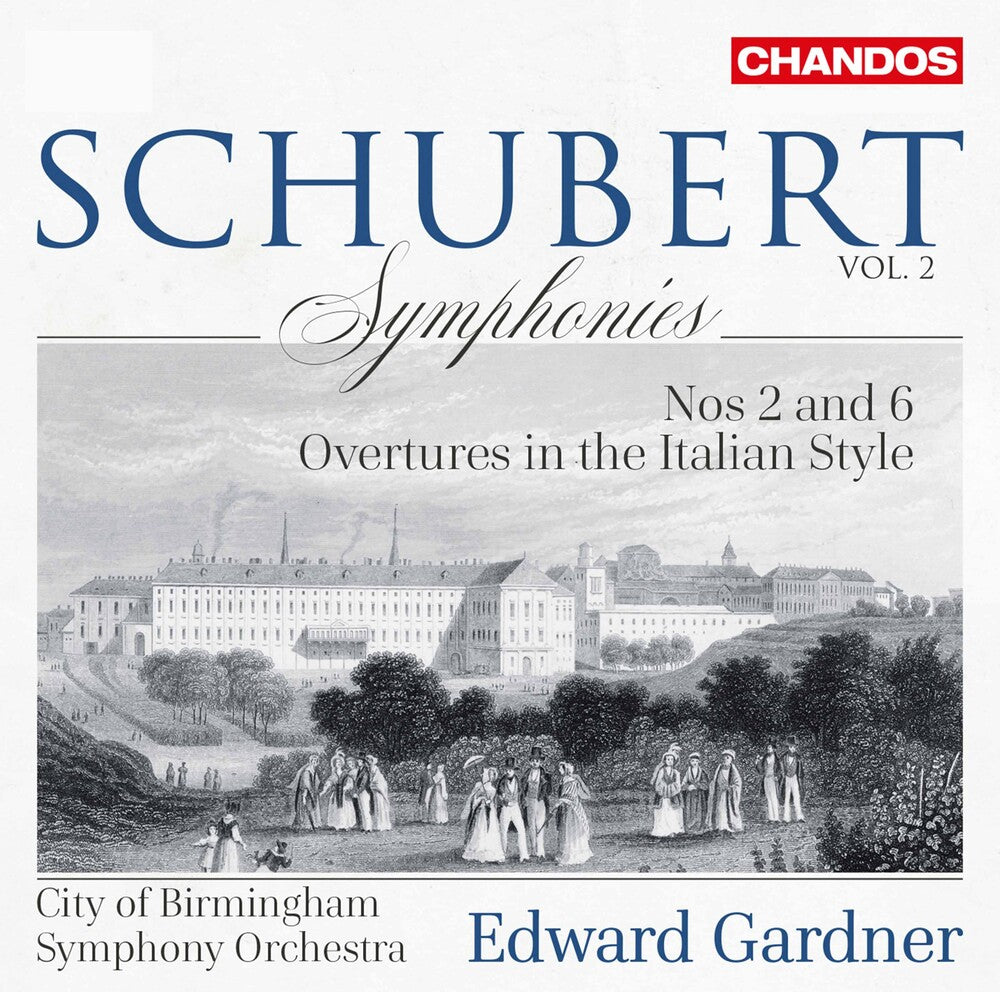 the album cover for Schubert / City Of Birmingham Symphony Orch - Symphonies 2