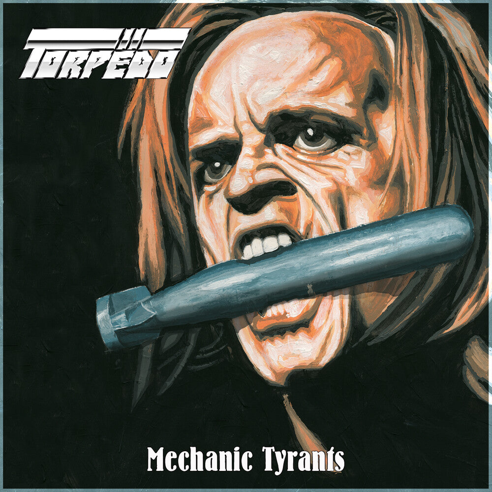 the album cover for Torpedo - Mechanic Tyrants