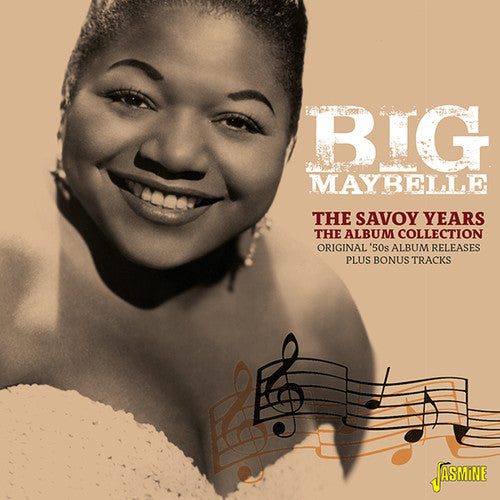 the album cover for Big Maybelle - Savoy Years: Album Collection - Original 50s Album Releases Plus BonusTracks