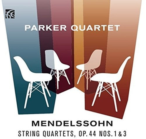 the album cover for Mendelssohn / Parker Quartet - String Quartets OP. 44