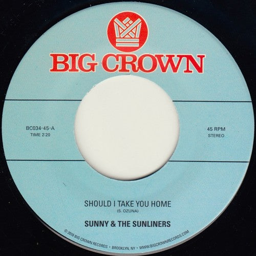 the album cover for Sunny & Sunliners - Should I Take You Home / My Dream