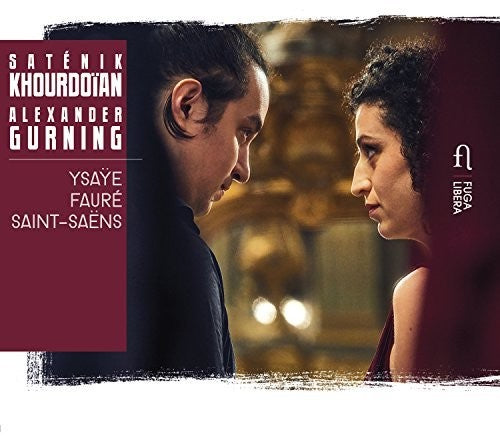 the album cover for Faure / Khourdoian / Gurning - Khourdoian & Gurning Play Ysaye