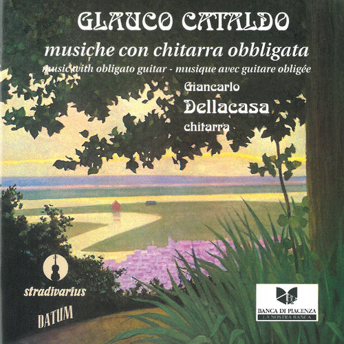 the album cover for Cataldo / Dellacasa / Rettagliati - Musiche Con Chitarra Obbligata