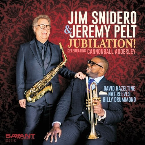 the album cover for Jim Snidero / Pelt,Jeremy - Jubilation! - Celebrating Cannonball Adderley