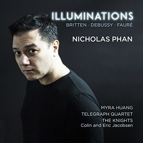 the album cover for Debussy / Britten / Faure - Illuminations
