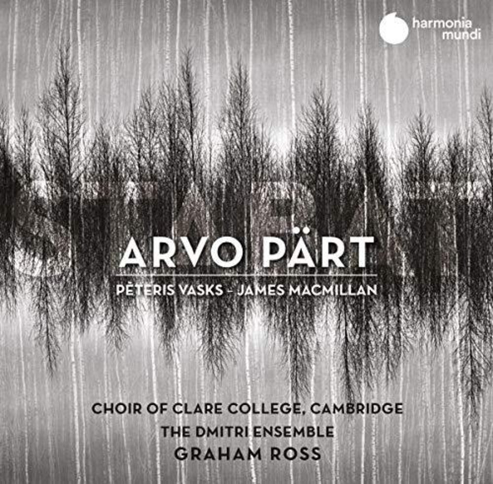 the album cover for Choir Of Clare College / Graham Ross - Stabat - Arvo Part James MacMillan & Peteris Vasks