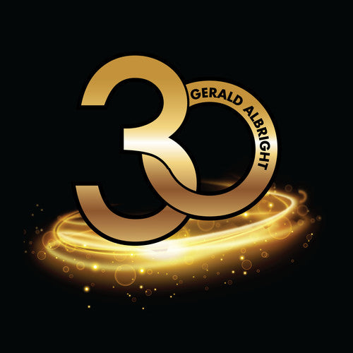 the album cover for Gerald Albright - 30