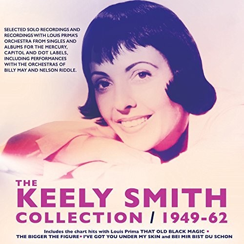 the album cover for Keely Smith - Collection 1949-62
