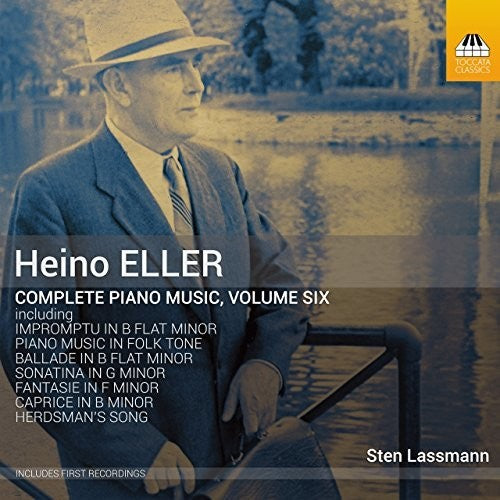 the album cover for Eller / Lassmann - Complete Piano Music 6