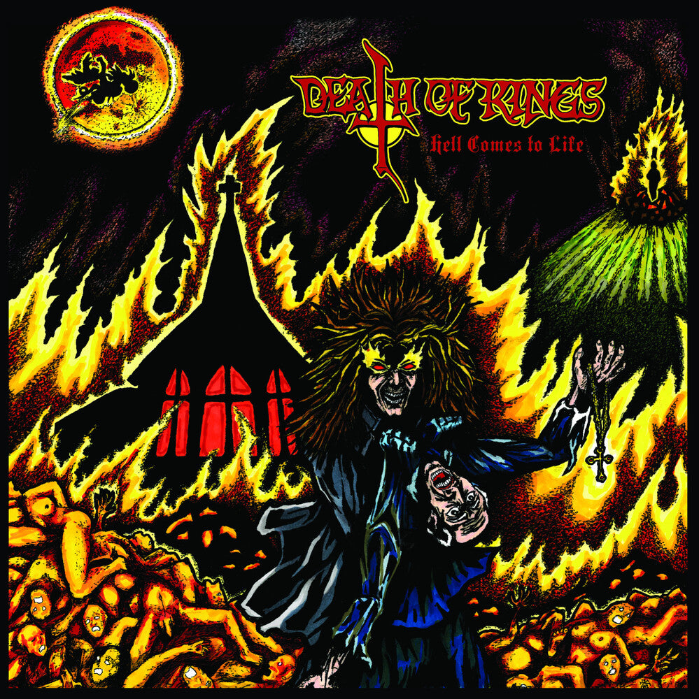the album cover for Death of Kings - Hell Comes To Life
