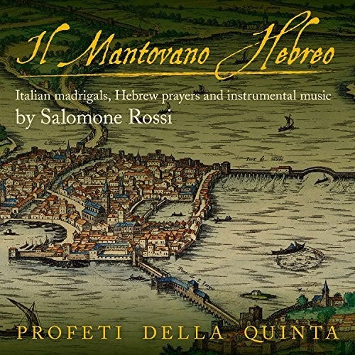 the album cover for Rossi / Quinta - Il Mantovano Hebreo