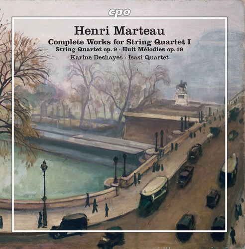 the album cover for Marteau / Deshayes / Isasi Quartet - Complete Works for String Quartet 1