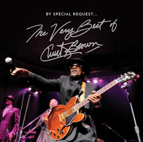 the album cover for Chuck Brown - By Special Request The Very Best Of Chuck Brown