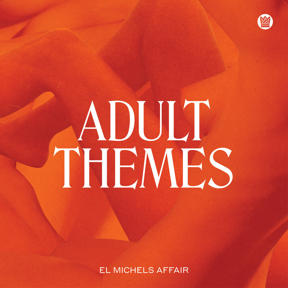 the album cover for El Michels Affair - Adult Themes