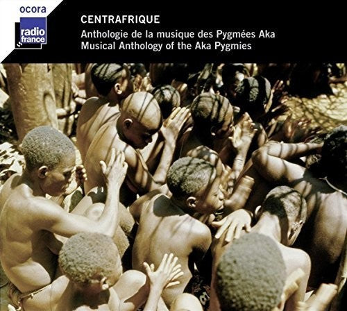the album cover for Anthologie Pygmees Aka / Various 2pk - Anthologie Pygmees Aka