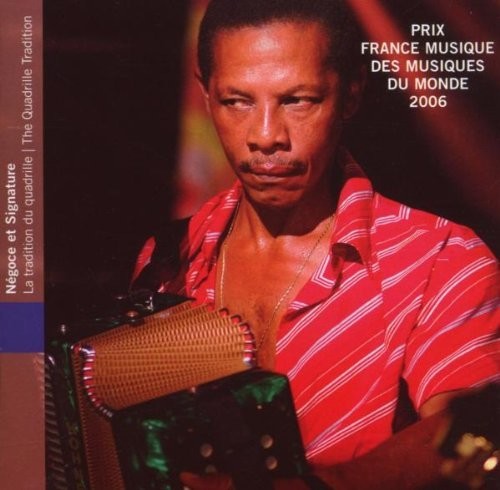 the album cover for Tradition Du Quadrille / Various - Tradition Du Quadrille