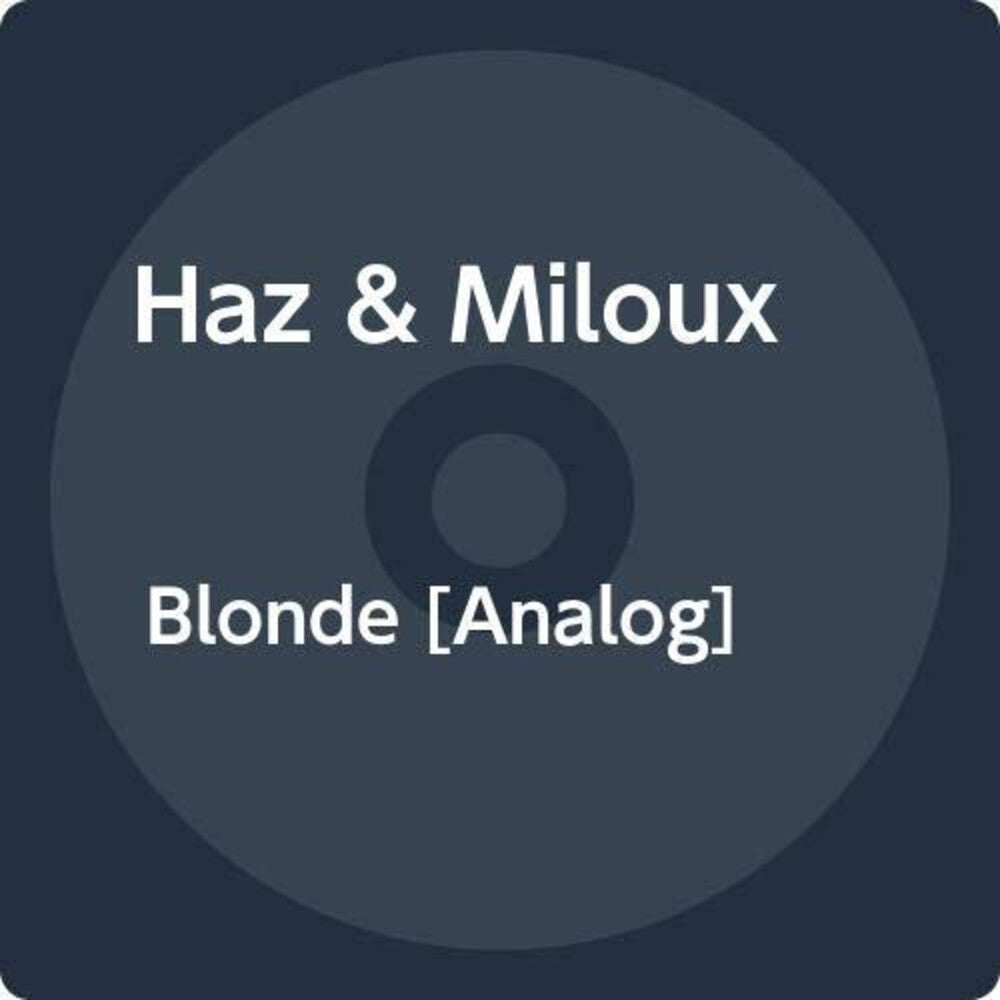 the album cover for Haz & Miloux - Blonde