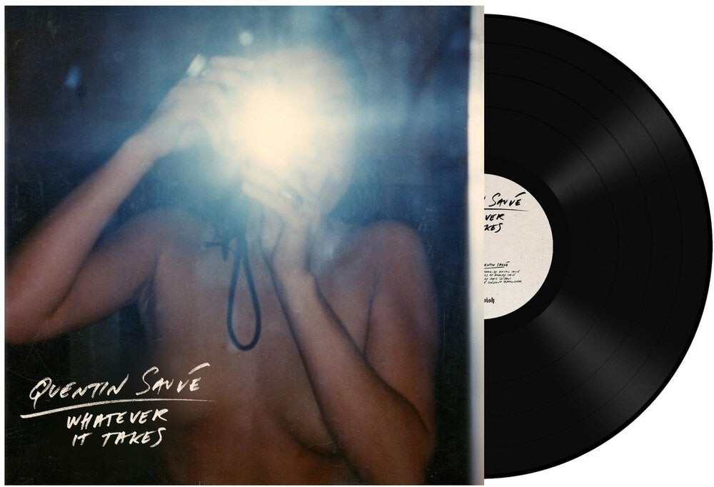 the album cover for Quentin Sauvé - Whatever It Takes