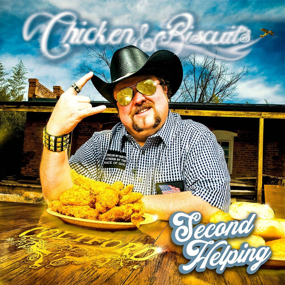 the album cover for Colt Ford - Chicken & Biscuits: Second Helping