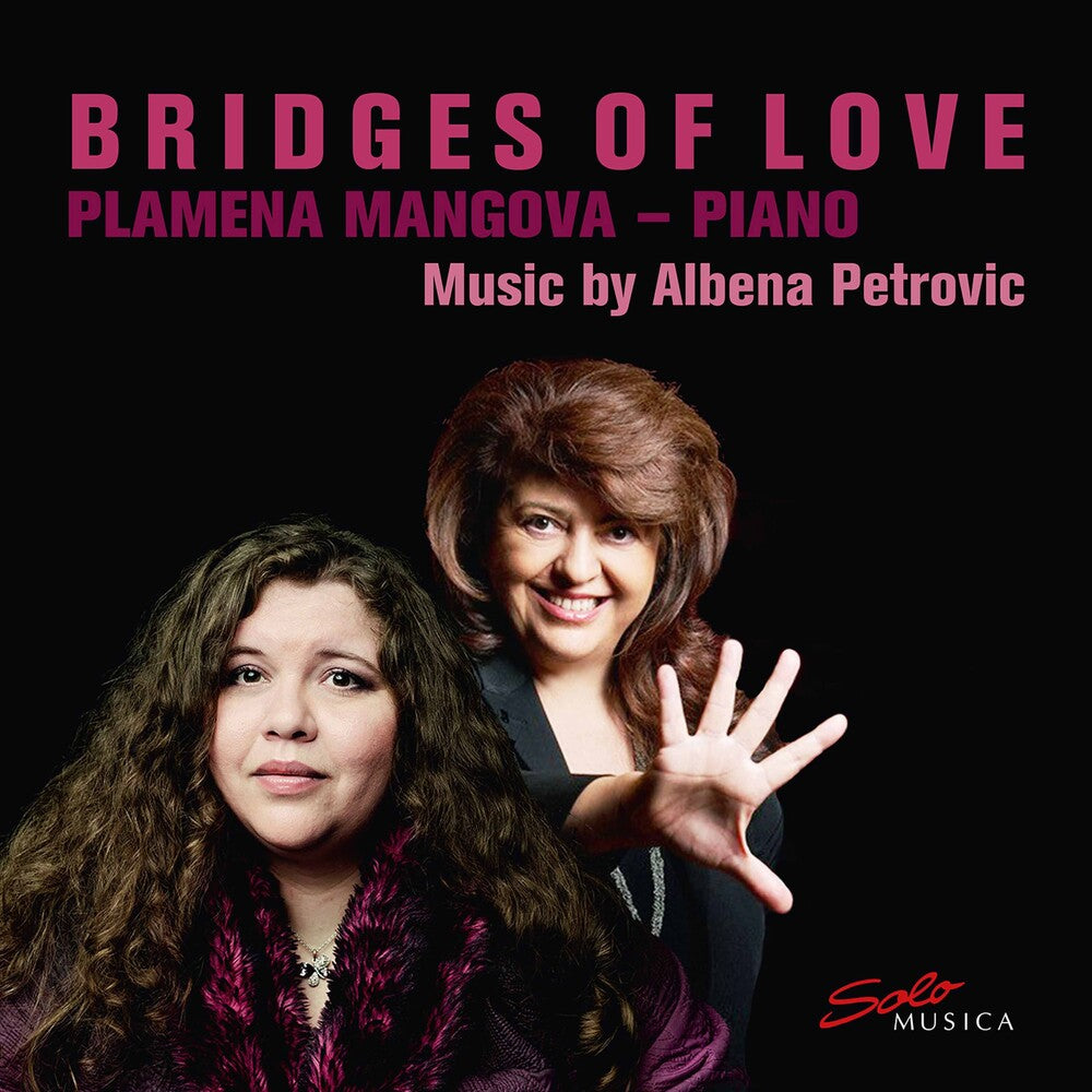the album cover for Petrovic / Plamena Mangova - Bridges of Love