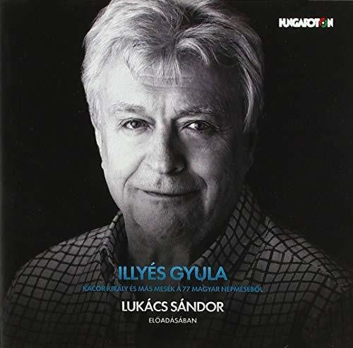the album cover for Gyula Illyes / Lukacs,Sandor - Mesek a 77 Magyar Nepmesebol