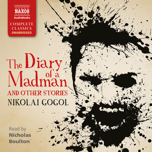 the album cover for Nikolai Gogol / Boulton,Nicholas - Diary of a Madman & Other Stories