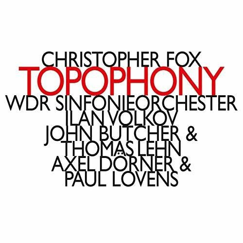the album cover for WDR Sinfonieorchester Köln - Topophony