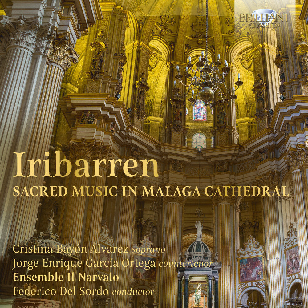 the album cover for Iribarren / Alvarez / Sordo - Sacred Music Malaga Cathedral