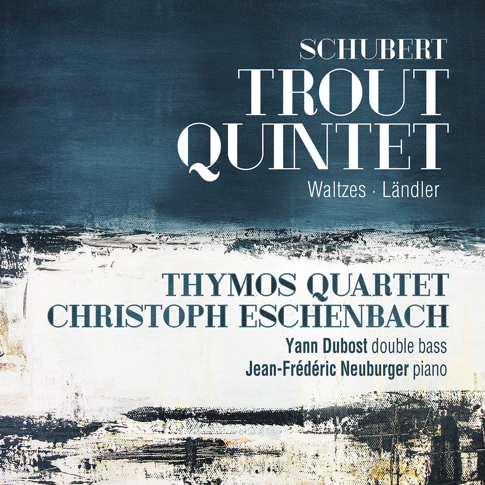 the album cover for Schubert / Thymos Quartet / Neuburger - Trout Quintet