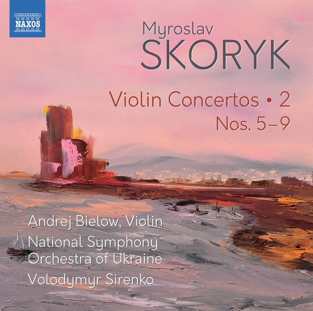 the album cover for Skoryk / Bielow / Sirenko - Violin Concertos 2