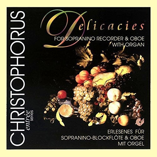 the album cover for Schaarschmidt / Baumgratz - Delicacies for Recorder & Oboe