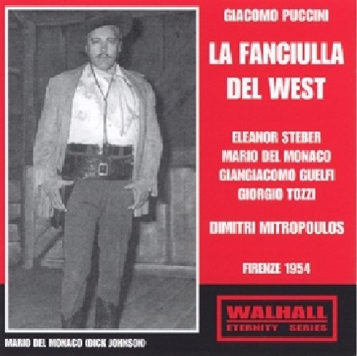 the album cover for Mitropolous - Fanciulla Del West