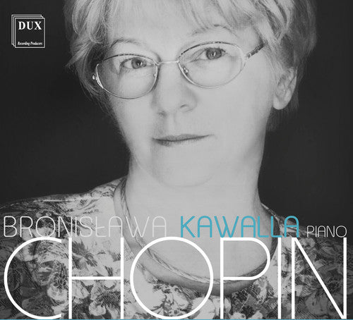 the album cover for Chopin - Bronislawa Kawalla Plays Frederic Chopin