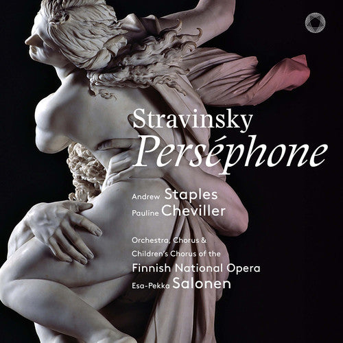 the album cover for Stravinsky / Staples / Cheviller - Persephone