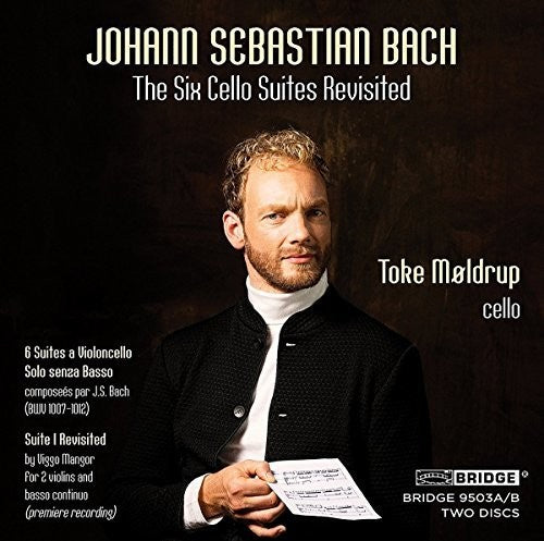 the album cover for Toke Moldrup - 6 Cello Suites Revisited