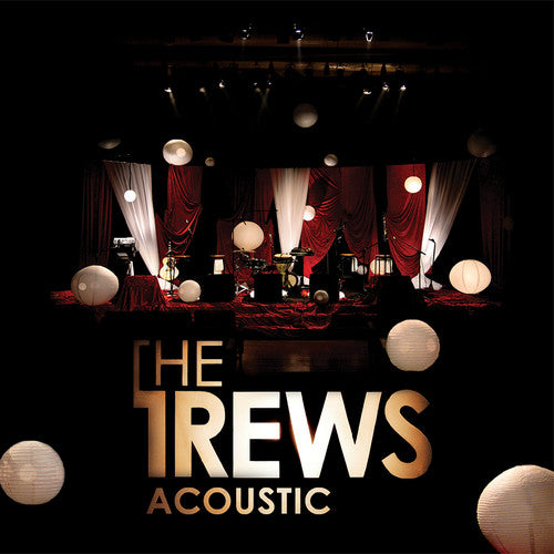 the album cover for Trews - Acoustic: Friends And Total Strangers